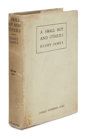 JAMES, HENRY. A Small Boy and Others * Notes of A Son and Brother.